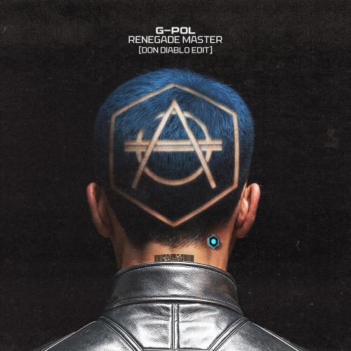 G-POL - Renegade Master (Don Diablo Edit)