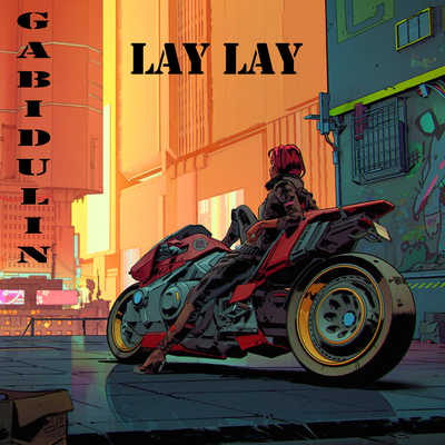 Lay Lay Instrumental - Gabidulin