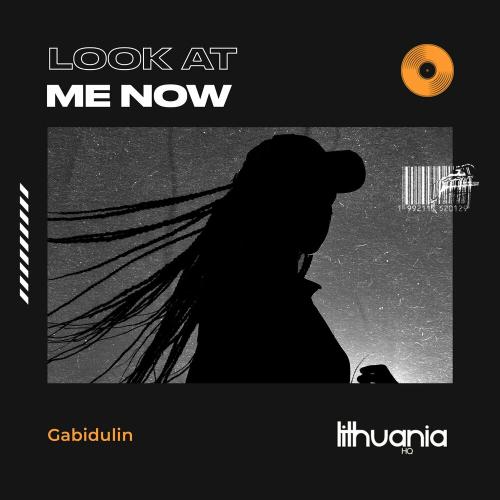 Gabidulin - Look at Me Now