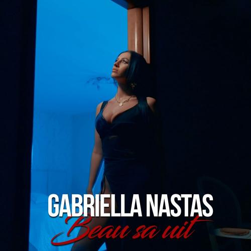 Gabriella Nastas - Beau Sa Uit