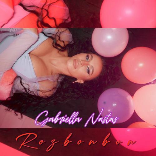 Gabriella Nastas - Rozbonbon