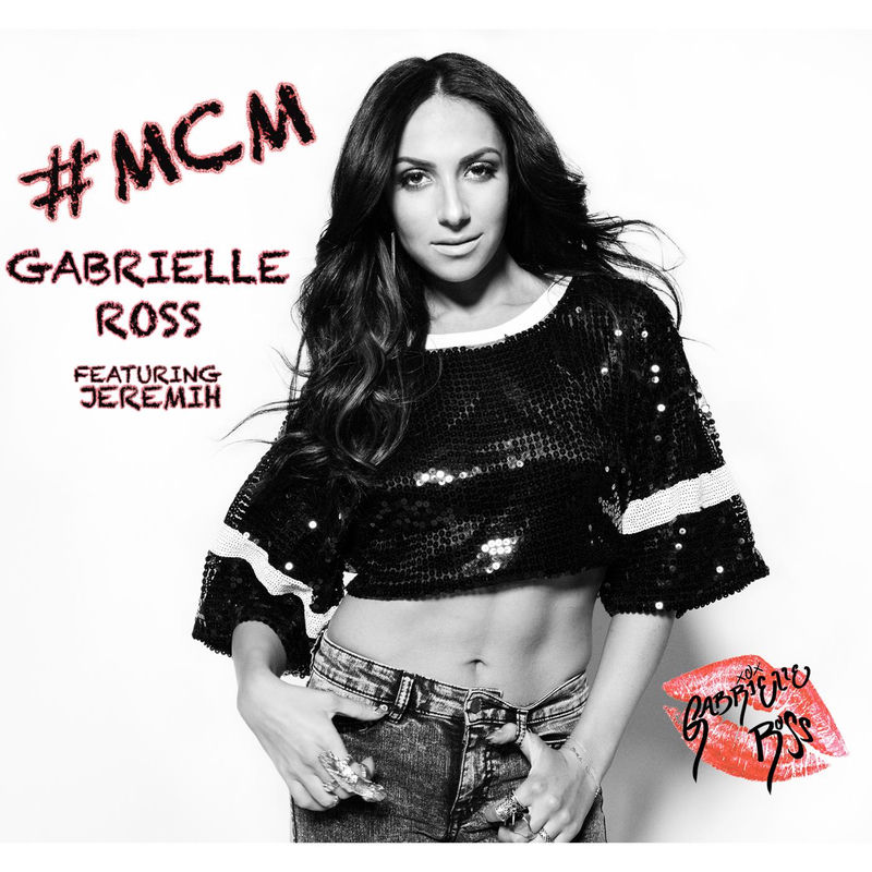 #mcm (Feat. Jeremih) - Gabrielle Ross