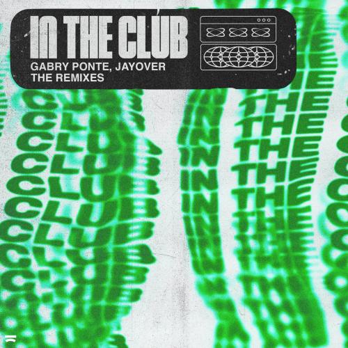 Gabry Ponte feat. Jayover - In The Club (Empher Remix)