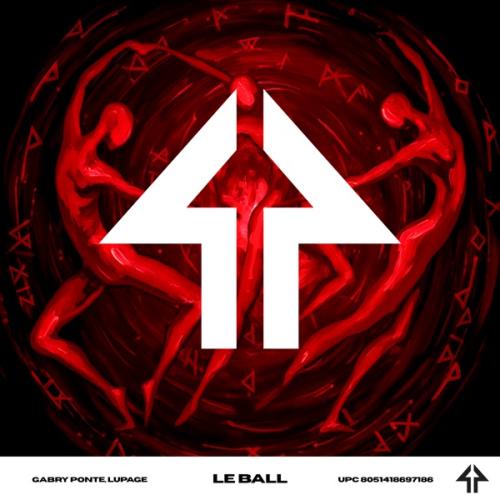 Gabry Ponte, Lupage - Le Ball