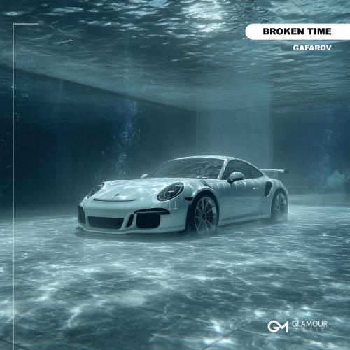 Gafarov - Broken Time