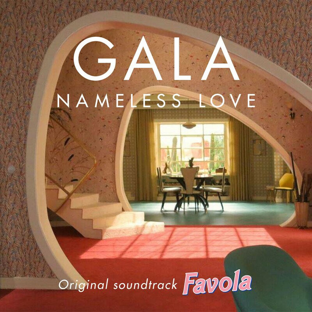 Nameless Love (Original Soundtrack From _Favola_) - Gala