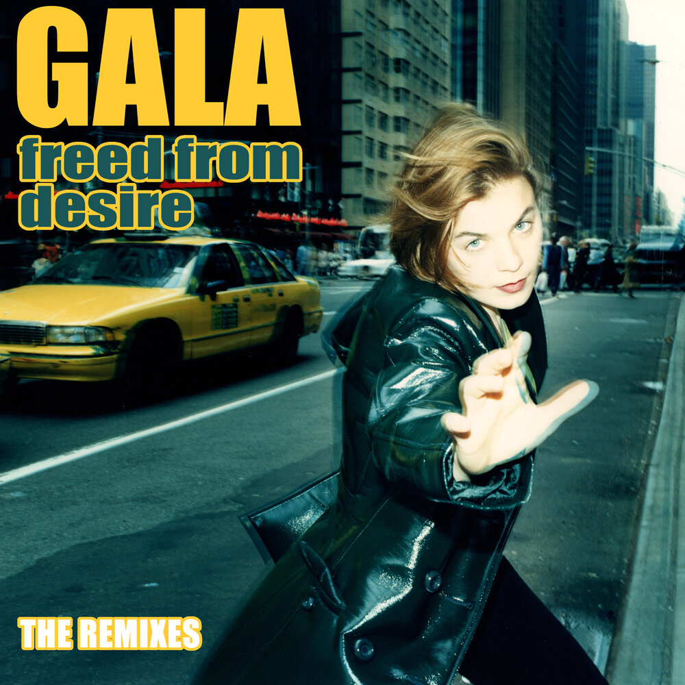 Freed from Desire (Qfx 7 Mix) - Gala, QFX