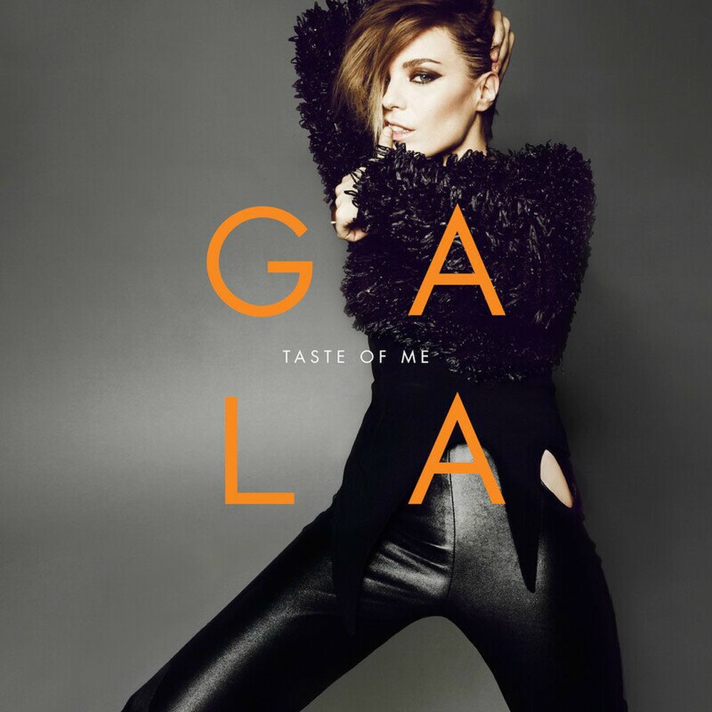 Taste Of Me - Gala