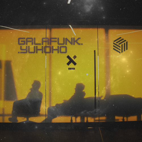 GALAFUNK - Yuhoho