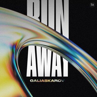 Run Away - Galiaskarov