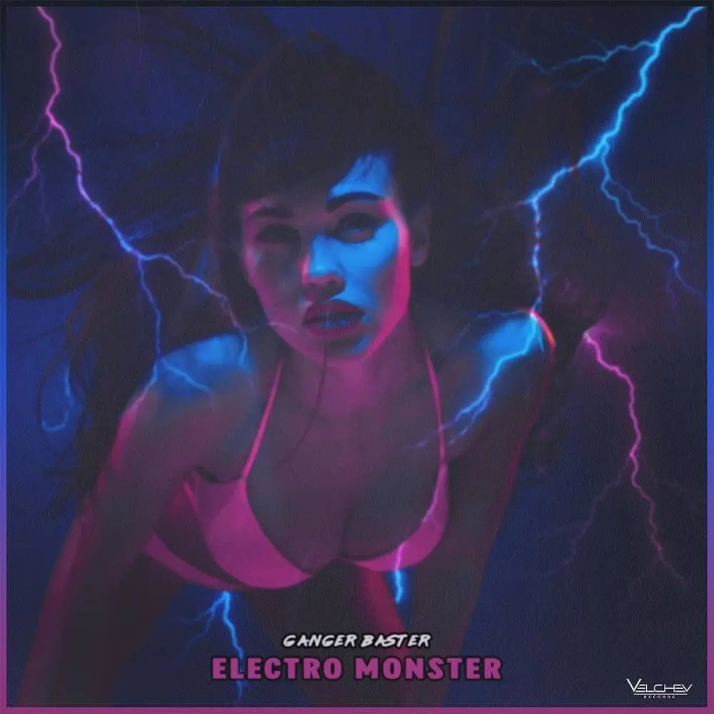 Electro Monster - Ganger Baster