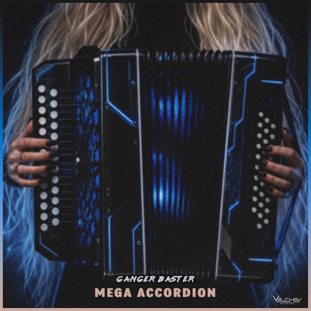 Mega Accordion - Ganger Baster