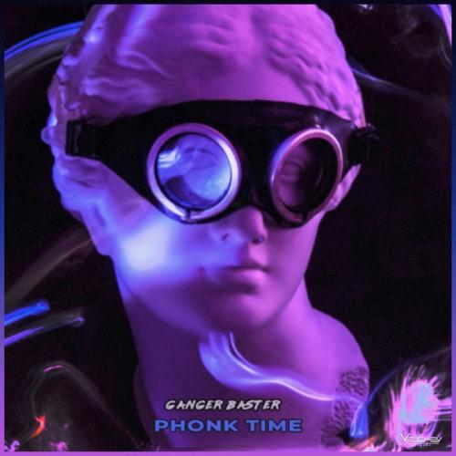 Ganger Baster - Phonk Time