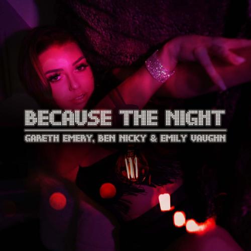 Gareth Emery & Ben Nicky feat. Emily Vaughn - Because The Night