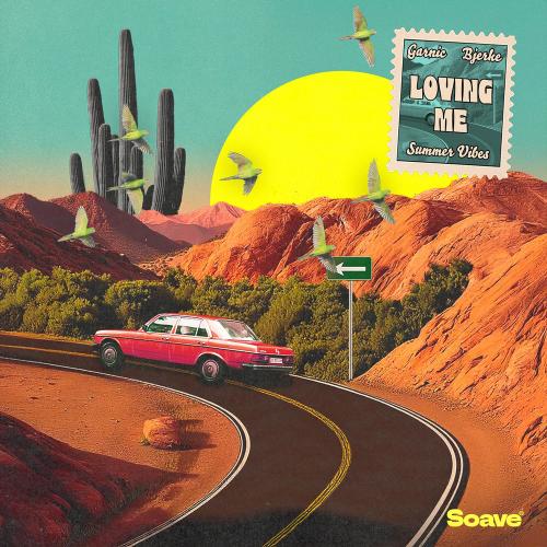 Garnic & BJERKE - Loving Me