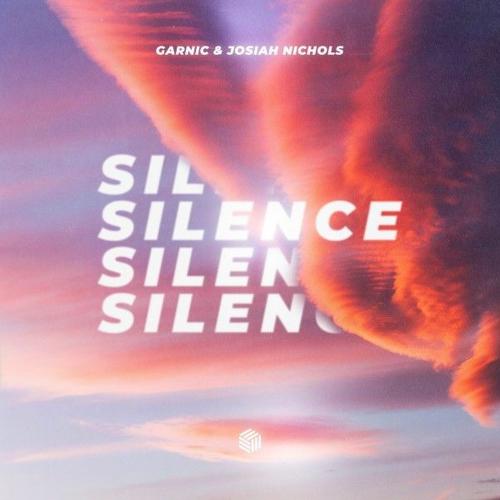 Garnic & Josiah Nichols - Silence