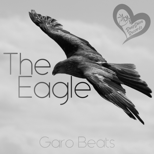 The Eagle - Garo Beats