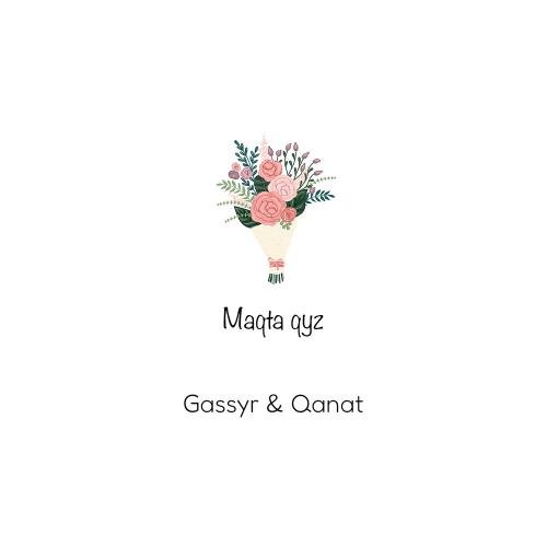 Gassyr & Qanat - Maqta Qyz