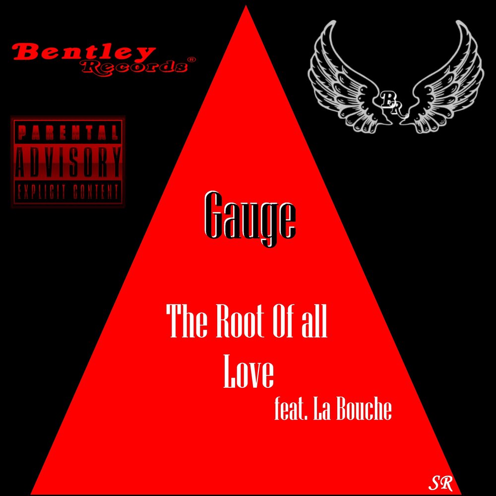 The Root of All Love - Gauge