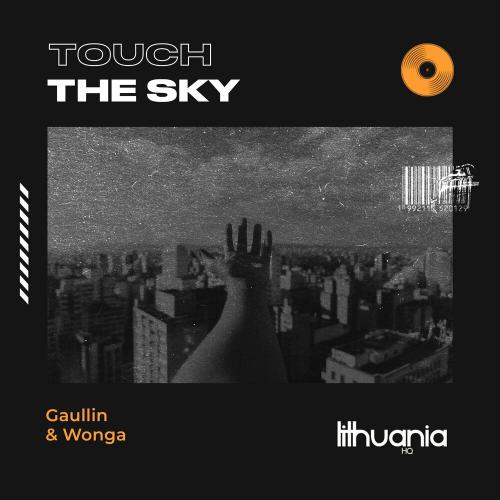 Touch The Sky - Gaullin feat. Wonga