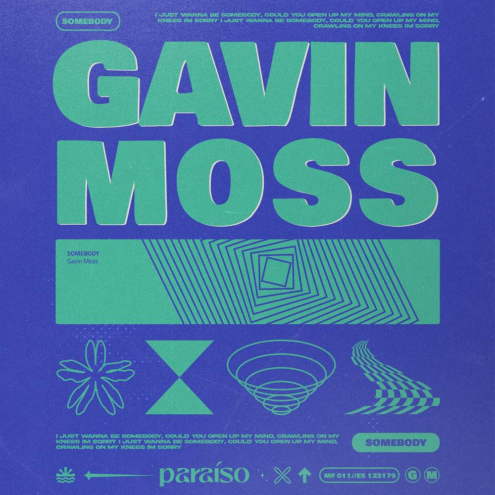 Gavin Moss - Somebody