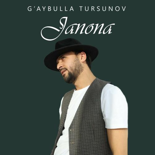 Janona - Gaybulla Tursunov