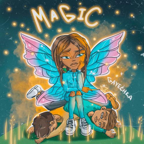GAYECHKA - Magic