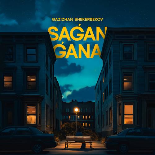 Gazizkhan Shekerbekov - Sagan gana