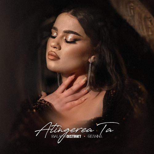 Geanina - Atingerea Ta