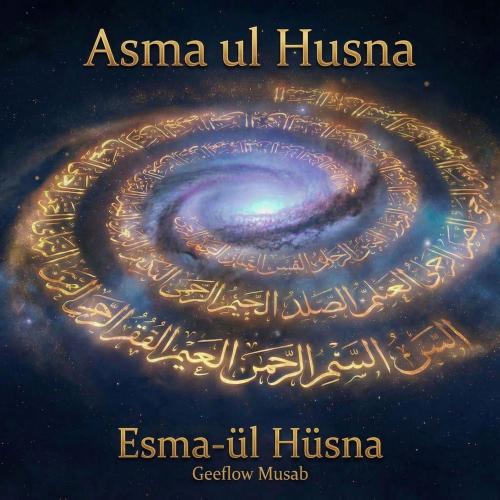 Geeflow - Esma-ül Hüsna