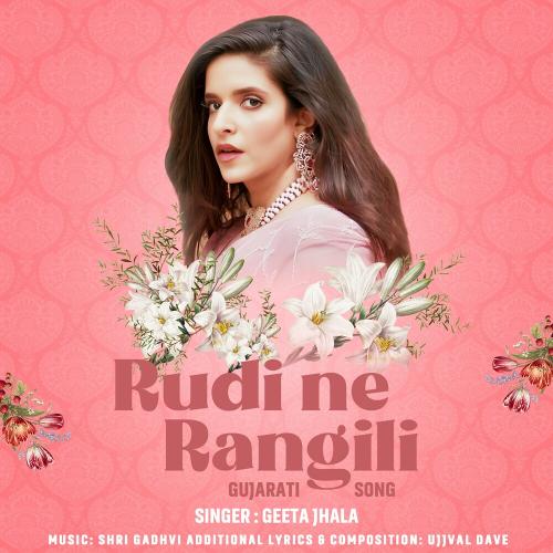 Geeta Jhala - Rudi Ne Rangili