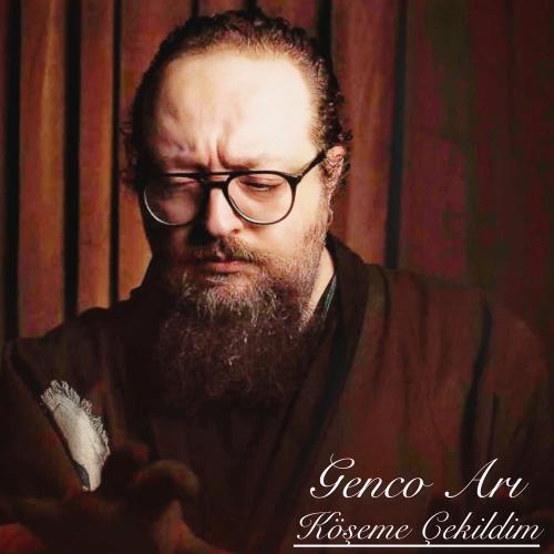 Köşeme Çekildim - Genco Arı