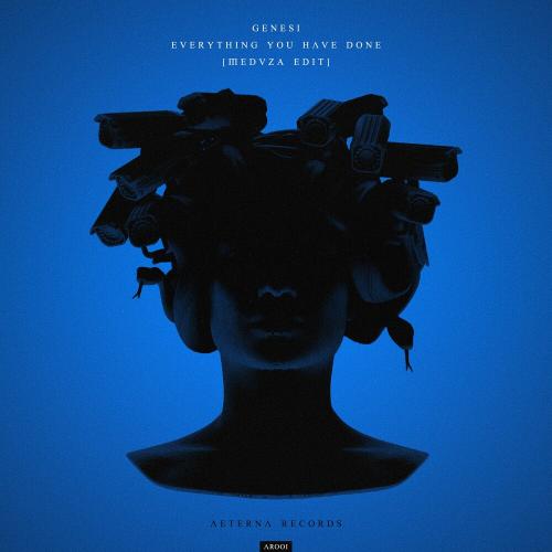 Genesi - Everything You Have Done (Meduza Edit)