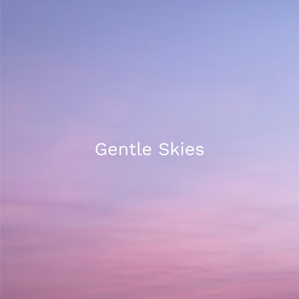 Peaceful Dreams (Spa) - Gentle Skies