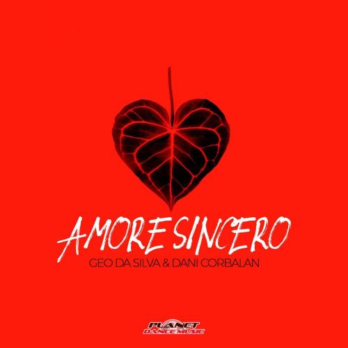 Amore Sincero - Geo Da Silva & Dani Corbalan