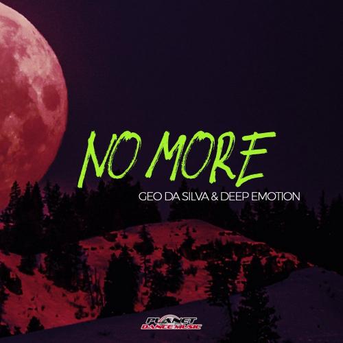 No More - Geo Da Silva & Deep Emotion