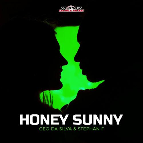 Honey Sunny - Geo Da Silva & Stephan F