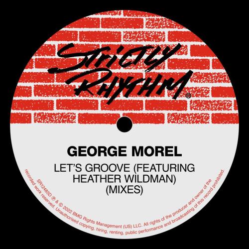 George Morel - Let's Groove (feat. Heather Wildman) [Radio Edit]