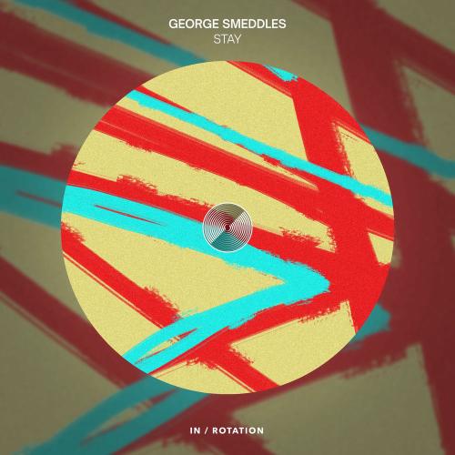 George Smeddles - Stay