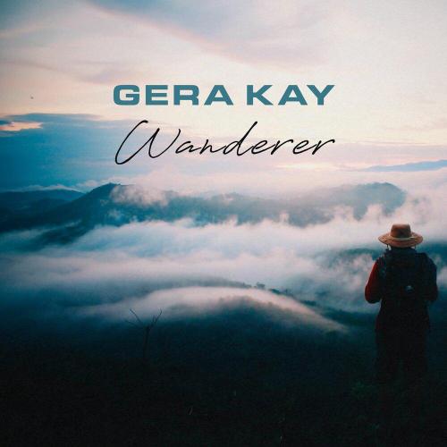Gera Kay - Wanderer
