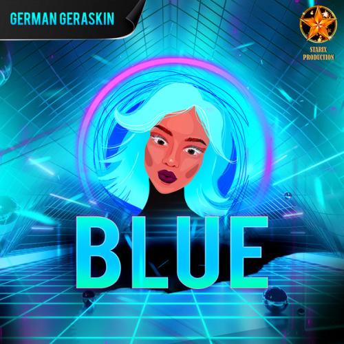 German Geraskin, Diana Astrid - Blue (Da Ba Dee)