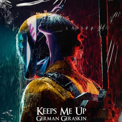 German Geraskin - Keeps Me Up