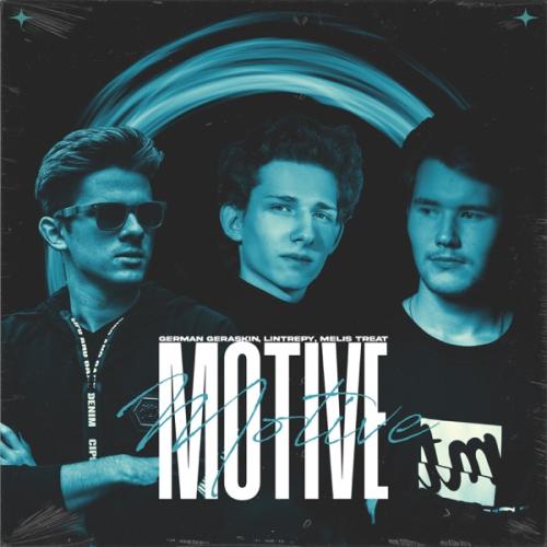 Motive - German Geraskin, Lintrepy & Melis Treat