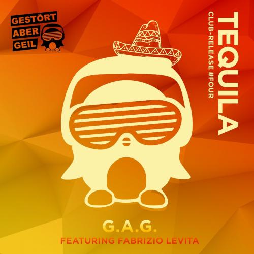 Gestort Aber GeiL feat. Fabrizio Levita - Tequila