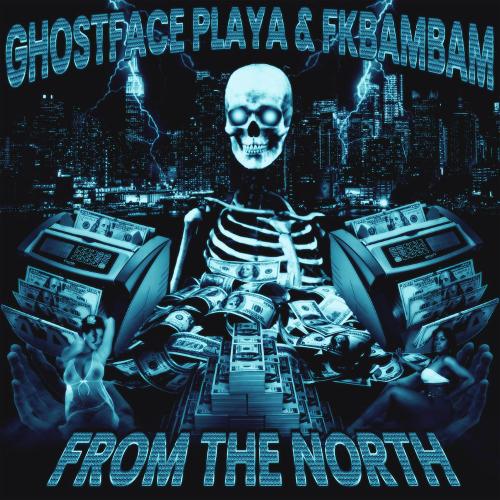 Ghostface Playa, fkbambam - KILLKA