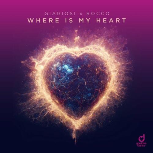 Where Is My Heart - Giagiosi & Rocco