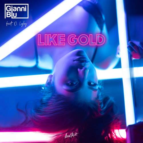 Like Gold - Gianni Blu