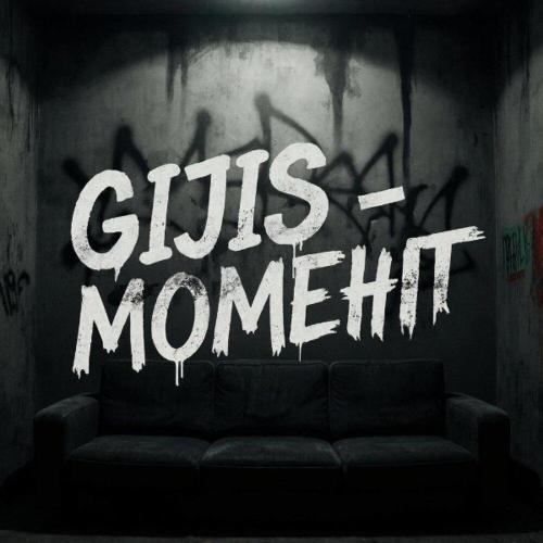 Момент (Prod. by GijiS) - GijiS