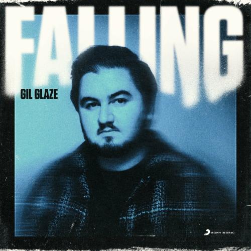 Gil Glaze - Falling