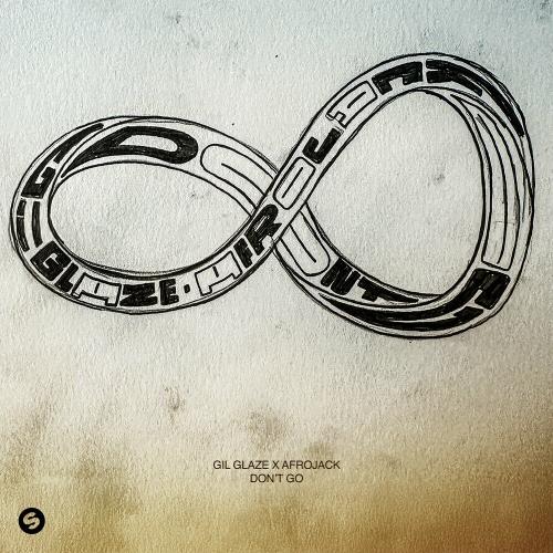 Gil Glaze feat. Afrojack - Dont Go